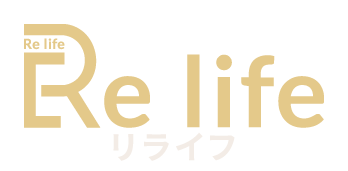 Re life / リライフ